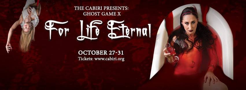 The Cabiri presents Ghost Game X: For Life Eternal.