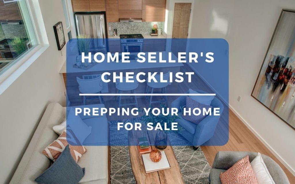 Selling Your Home in Seattle Prep Checklist