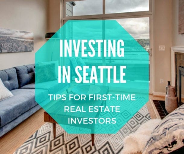Investing In Seattle Team Diva's Tips for the FirstTime Real Estate