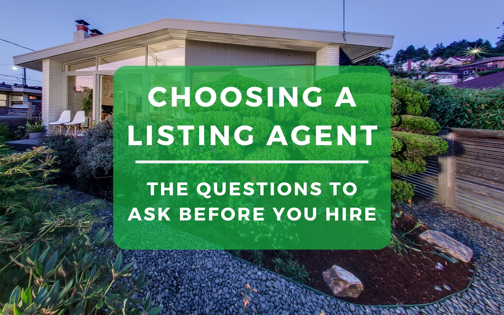 Choosing A Listing Agent Seattle
