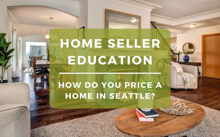 How Do You Price a Home in Seattle