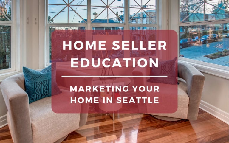Marketing Your Home in Seattle so it Will Sell