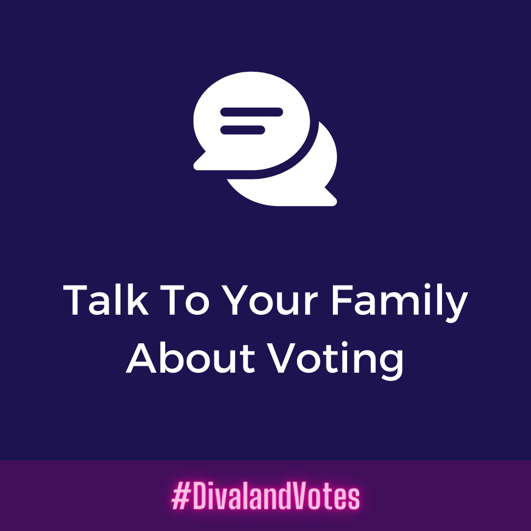Talk to your family about voting in election 2020
