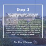 How To Sell A Unique Luxury Home: Step 3 - Get Personal