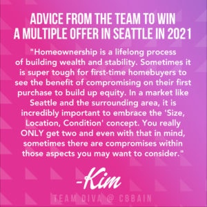 Winning a Multiple Offer in Seattle Real Estate - quote Kim