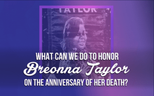 Team Diva - What Can We Do To Honor Breonna Taylor on the Anniversary of Her Death?