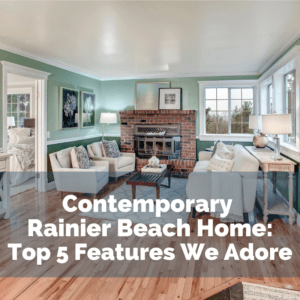 Top five features for Rainier Beach home