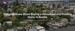 Picture of Seattle Lake Union with houseboats - things to know when buying a house boat and floating home in Seattle