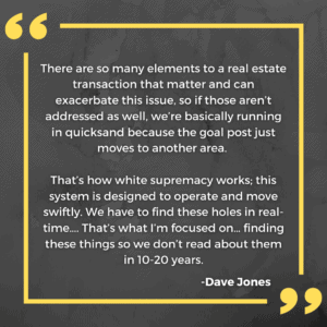 Quotes from Interview with Industry Leader Dave Jones on a Year of Activism in Real Estate - Team Diva