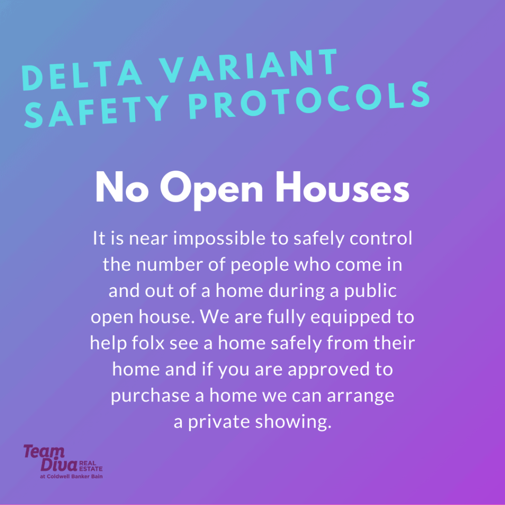 Delta COVID Safety Protocols - no open houses