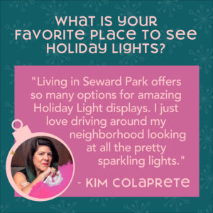 Photo of Kim quoting her favorite place to holiday lights during the holiday season in Seattle