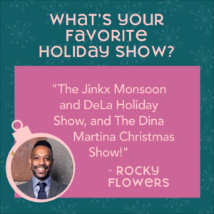 Photo of Rocky quoting what his favorite holiday show is in Seattle