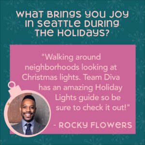 Photo of Rocky quoting what brings him joy during the holiday season in Seattle