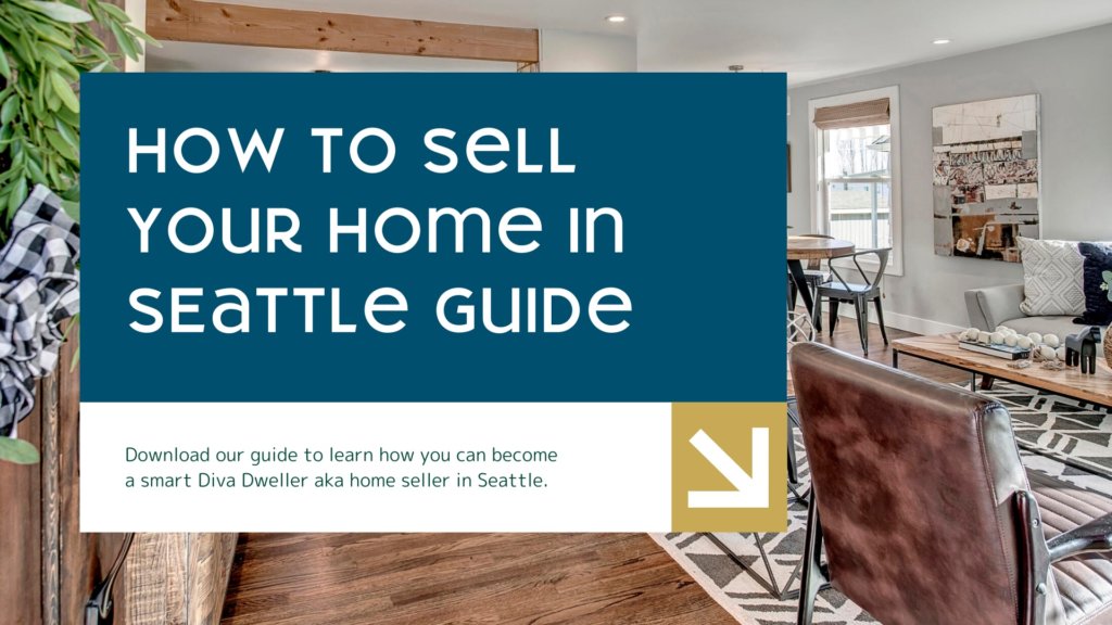 How to Sell Your Home in SEattle Guide