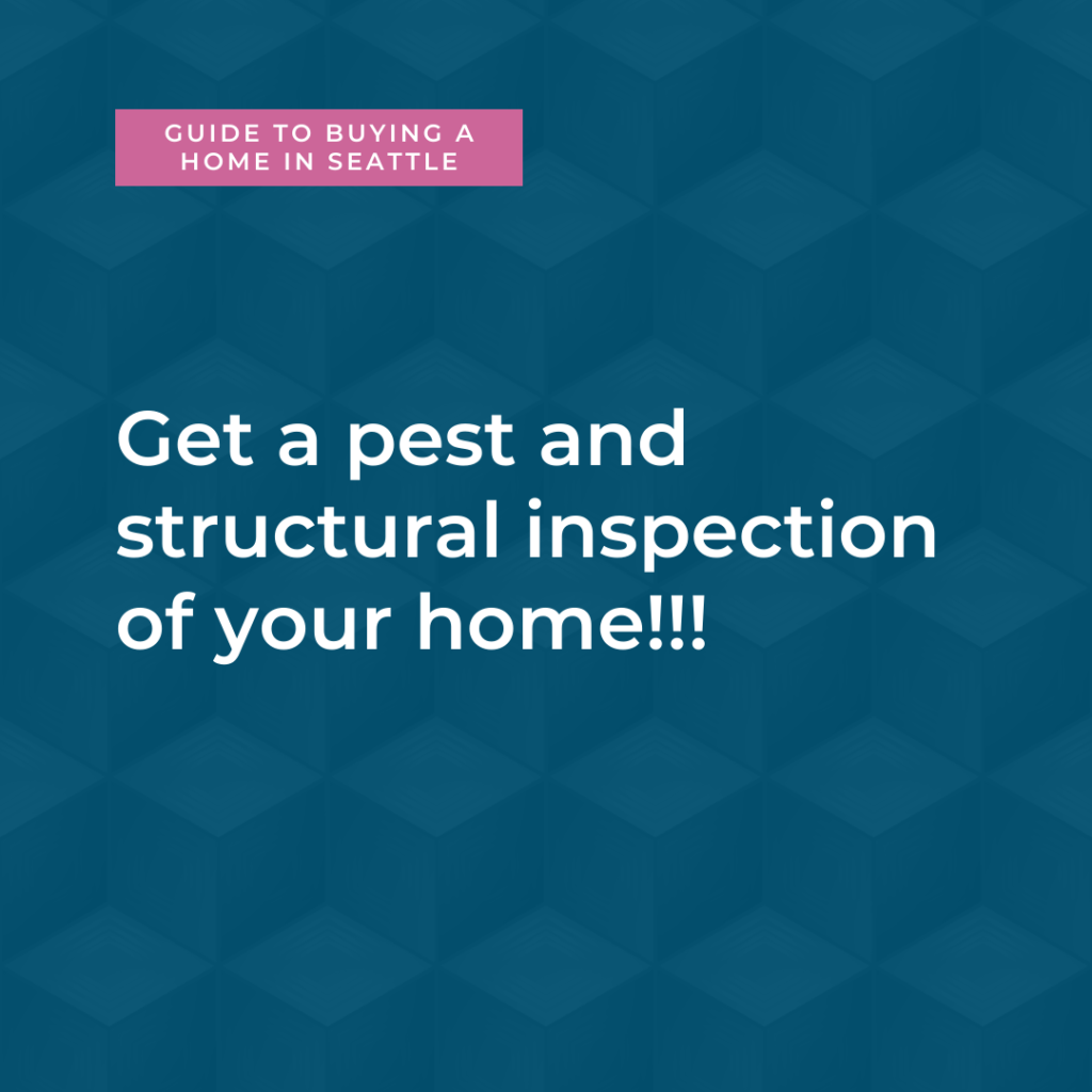 Get an inspection when you buy a home in Seattle