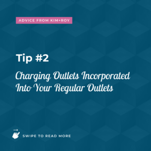 How to make your home a smart home - tip number two - use charging outlets incorporated into your regular outlets