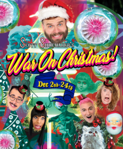 A flyer for Scott Shoemaker's "War on Christmas" show