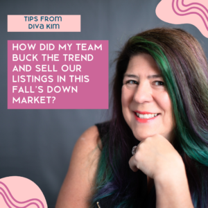 Kim Colaprete's tips on how her team bucked the trend and sold listings in the fall 2022 down market in Seattle